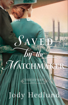 Saved by the Matchmaker (A Shanahan Match #2) Saved by the Matchmaker (A Shanahan Match #2)