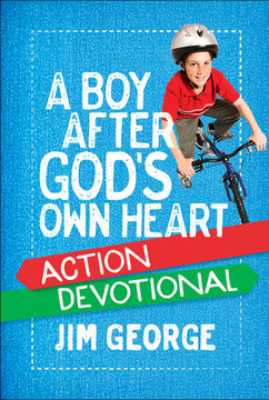 A Boy After God's Own Heart Action Devotional A Boy After God's Own Heart Action Devotional