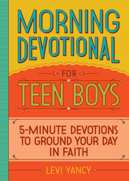 Morning Devotional for Teen Boys Front Cover