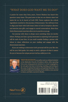 In Search of God's Will: Discerning a Life of Faithfulness and Purpose In Search of God's Will: Discerning a Life of Faithfulness and Purpose