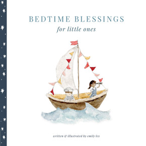 Bedtime Blessings for Little Ones Bedtime Blessings for Little Ones