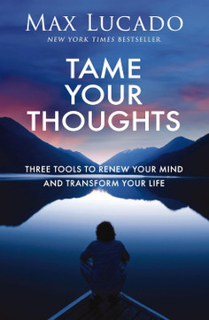 Tame Your Thoughts Front Cover Tame Your Thoughts Front Cover