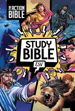 The Action Bible Study Bible Esv, Hardcover, Full Color (Action Bible)
