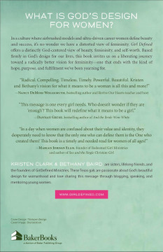 Girl Defined: God's Radical Design for Beauty, Femininity, and Identity Girl Defined: God's Radical Design for Beauty, Femininity, and Identity