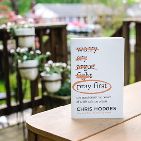 Pray First: The Transformative Power of a Life Built on Prayer Pray First: The Transformative Power of a Life Built on Prayer