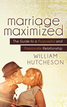 Marriage Maximized Front Cover