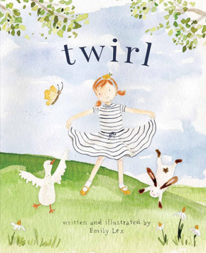 Twirl: God Loves You and Created You with Your Own Special Twirl Twirl: God Loves You and Created You with Your Own Special Twirl