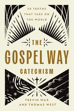 The Gospel Way Catechism Front Cover