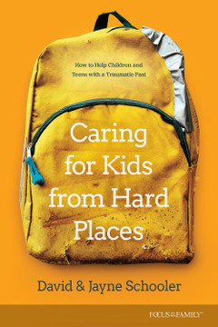 Caring for Kids from Hard Places Front Cover