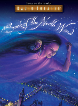 Radio Theatre: At the Back of the North Wind (Digital) Radio Theatre: At the Back of the North Wind (Digital)