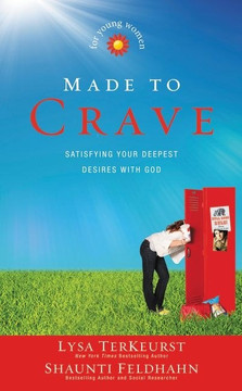 Made to Crave for Young Women Made to Crave for Young Women