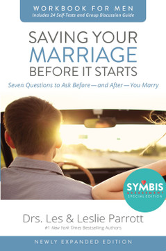 Saving Your Marriage Before It Starts Workbook for Men: Seven Questions to Ask Before---And After---You Marry (Newly Expanded) Saving Your Marriage Before It Starts Workbook for Men: Seven Questions to Ask Before---And After---You Marry (Newly Expanded)