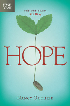 The One Year Book of Hope The One Year Book of Hope