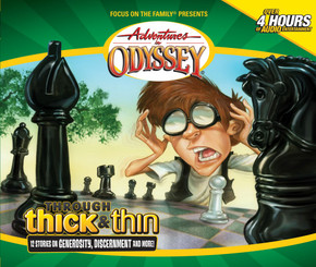 Adventures in Odyssey #30: Through Thick and Thin Adventures in Odyssey #30: Through Thick and Thin