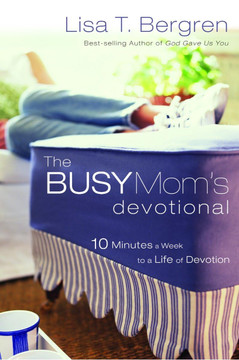 The Busy Mom's Devotional Front Cover