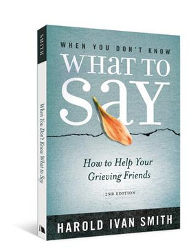 When You Don't Know What to Say When You Don't Know What to Say