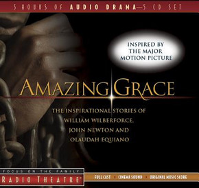 Radio Theatre: Amazing Grace Radio Theatre: Amazing Grace
