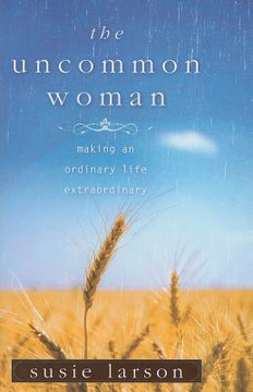 The Uncommon Woman