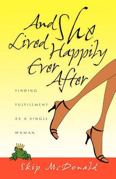And She Lived Happily Ever After And She Lived Happily Ever After