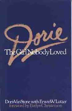 Dorie: The Girl Nobody Loved Dorie: The Girl Nobody Loved