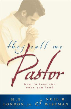 They Call Me Pastor They Call Me Pastor
