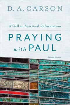 Praying with Paul Praying with Paul