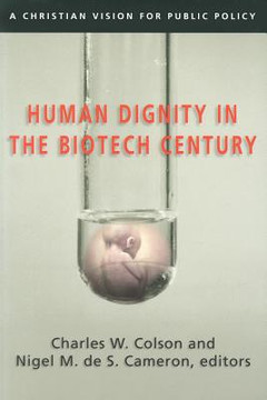 Human Dignity in the Biotech Century Human Dignity in the Biotech Century