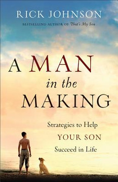 A Man in the Making A Man in the Making