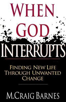 When God Interrupts When God Interrupts