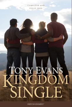 Kingdom Single: Living Complete and Fully Free (Hardcover) Kingdom Single: Living Complete and Fully Free (Hardcover)