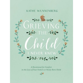 Grieving the Child I Never Knew
