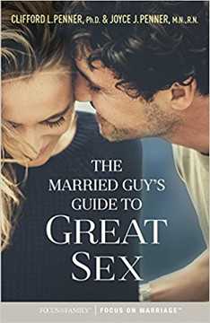 The Married Guy's Guide to Great Sex The Married Guy's Guide to Great Sex