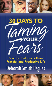 30 Days to Taming Your Fears 30 Days to Taming Your Fears