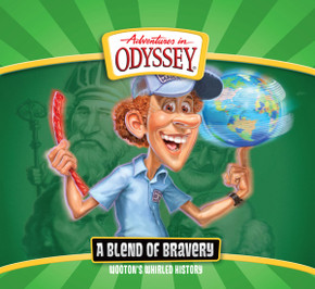 Adventures in Odyssey: Wooton's Whirled History: A Blend of Bravery (Digital) Adventures in Odyssey: Wooton's Whirled History: A Blend of Bravery (Digital)