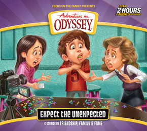 Adventures in Odyssey #65: Expect the Unexpected (Digital) Adventures in Odyssey #65: Expect the Unexpected (Digital)