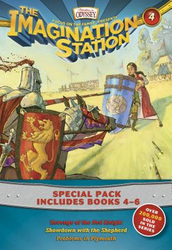 The Imagination Station Books 3-Pack: Revenge of the Red Knight / Showdown with the Shepherd / Problems in Plymouth The Imagination Station Books 3-Pack: Revenge of the Red Knight / Showdown with the Shepherd / Problems in Plymouth