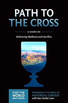 That the World May Know #11: Path to the Cross (Digital) That the World May Know #11: Path to the Cross (Digital)