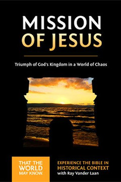 That the World May Know #14: The Mission of Jesus (Digital) That the World May Know #14: The Mission of Jesus (Digital)