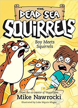 Boy Meets Squirrels (The Dead Sea Squirrels #2)
