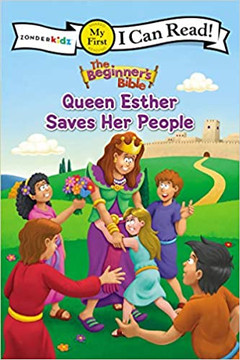 The Beginner's Bible Queen Esther Saves Her People The Beginner's Bible Queen Esther Saves Her People