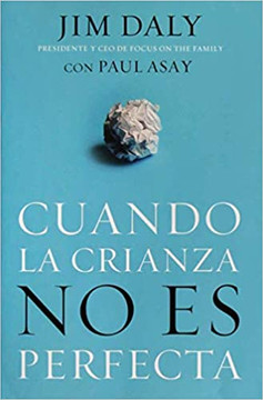 Cuando La Crianza No Es Perfecta Cuando La Crianza No Es Perfecta