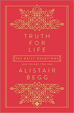 Truth for Life - Volume 2: 365 Daily Devotions 2
