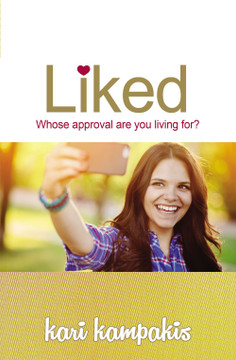 Liked: Whose Approval Are You Living For? Liked: Whose Approval Are You Living For?