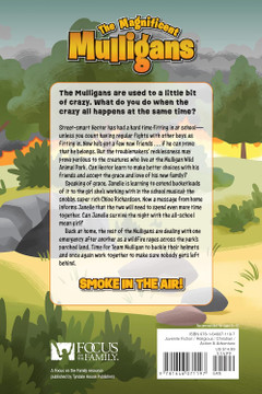 The Magnificent Mulligans #3: Smoke in the Air!