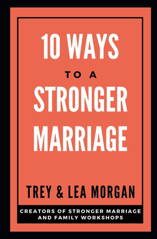 10 Ways To A Stronger Marriage Front Cover