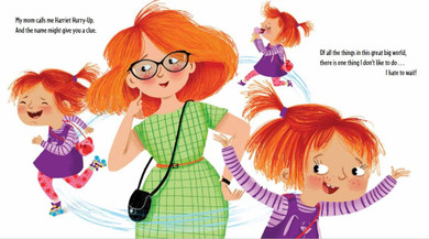 Harriet Hurry-Up and the Oh-So-Slow Day!
