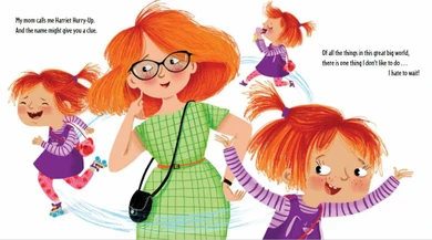 Harriet Hurry-Up and the Oh-So-Slow Day! Inside Look