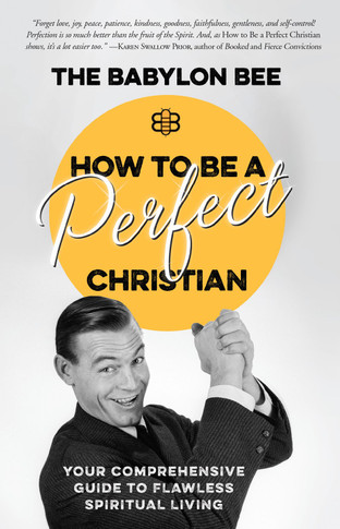 How to Be a Perfect Christian Front Cover