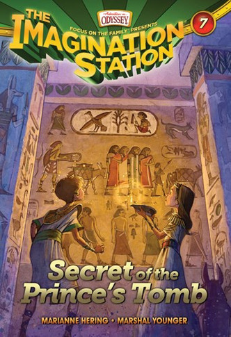 The Imagination Station #07 Secret of the Prince's Tomb
