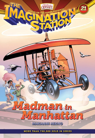 The Imagination Station #21 Madman in Manhattan